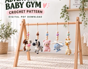 Baby Gym Crochet Pattern Bundle, 5 Adventure Animals, Pony Zebra Bear Giraffe Helicopter PDF