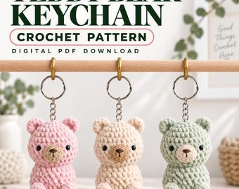 Teddy Bear Keychain Crochet Pattern PDF, Mini Amigurumi Bag Charm, Plush Animal Gift