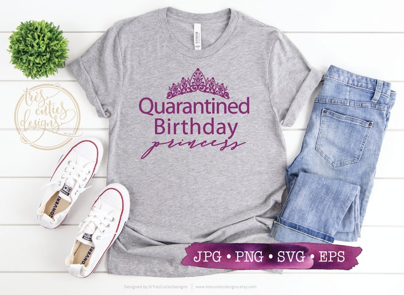 Download Quarantined Birthday Queen Quarantined Birthday Princess ...