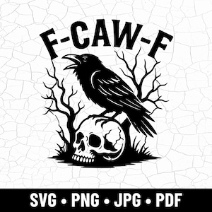Puede incluir: Gráfico negro de un cuervo posado sobre una calavera, con ramas de árboles desnudas y el texto "F-CAW-F". El cuervo tiene el pico abierto. La imagen está en formato digital, con opciones SVG, PNG, JPG y PDF.
