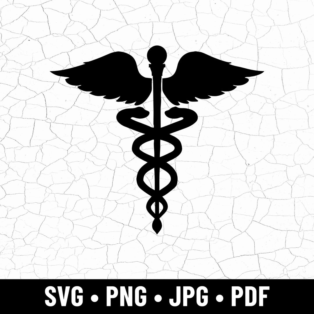 Caduceus SVG, Medical Symbol Clipart, Nurse Doctor Svg, Healthcare Logo ...