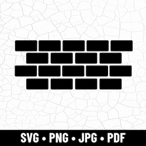 May include: Black brick wall graphic on a white cracked background. The image includes the text "SVG • PNG • JPG • PDF" at the bottom. This graphic is suitable for digital design projects.