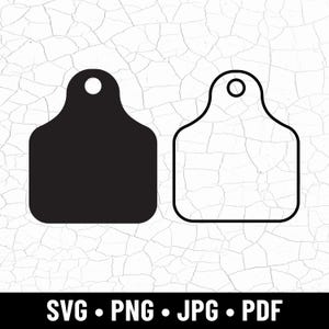 May include: Two black and white animal tag designs. One is solid black, the other is an outline. Both have a rounded rectangular shape with a hole at the top. The bottom of the image has the text "SVG • PNG • JPG • PDF".