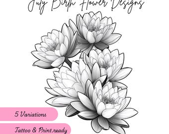 July Birth Flower Design, Water Lily Flower, 5 Variations, Floral Tattoo and Print Design, Flower Gift, Digital Download