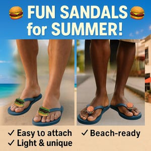 Burger Charm for Flip Flops – Quirky Summer Sandal Accessories | Fun Toe Post Clip for Men, Teens, Foodies | Novelty Gift Idea