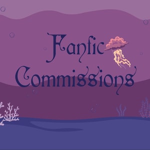 Fanfic commissions