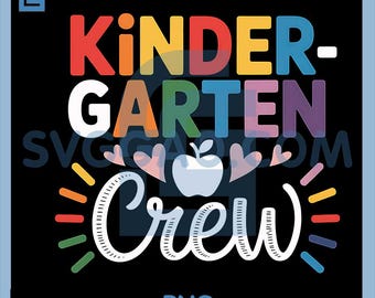 Kindergarten Crew Png, Teacher Squad Png,  Back to School Png, First Day Of School, Kinder Crew, Pre-K Teacher, Instant Download