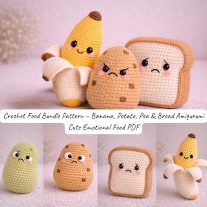 Puede incluir: Colección de amigurumis de comida de ganchillo, que incluye un plátano sonriente, una patata enfadada, una rebanada de pan triste y un guisante. Los juguetes están hechos a mano con costuras detalladas y tienen caras expresivas. El texto de la imagen dice "Crochet Food Bundle Pattern - Banana, Potato, Pea & Bread Amigurumi" y "Cute Emotional Food PDF".