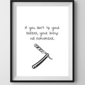Barber Tip Quote Printable – “Your Lineup Will Remember” – A4 Digital Download – Straight Razor Wall Art – Barbershop Decor