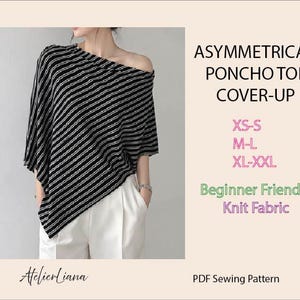Peut inclure: Un haut poncho asymétrique avec un motif à rayures diagonales noires et blanches. Le texte indique : ASYMMETRICAL PONCHO TOP COVER-UP, XS-S, M-L, XL-XXL, Beginner Friendly, Knit Fabric, PDF Sewing Pattern, et la marque AtelierLiana.