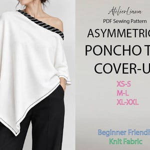 Puede incluir: Un top poncho asimétrico de color blanco con ribete a rayas negras y blancas. El texto dice: AtelierLiana PDF Sewing Pattern ASYMMETRICAL PONCHO TOP COVER-UP XS-S M-L XL-XXL Beginner Friendly Knit Fabric. La prenda presenta una silueta holgada.