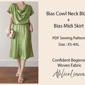 May include: A woman wearing a green bias cowl neck blouse and midi skirt. The outfit is made of a shiny fabric. The image includes text that reads "Bias Cowl Neck Blouse + Bias Midi Skirt" and "PDF Sewing Pattern Size: XS-4XL".