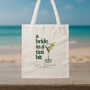 Custom Bachelorette Bride in a Tini Bit Tote Bag – Personalized Name Beach Bag, Bach Canvas Bag, Holiday Gift, Martini Bachelorette Gift