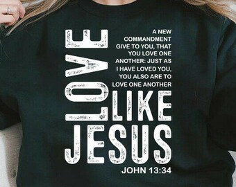 Liebe wie Jesus SVG, Christian SVG Png