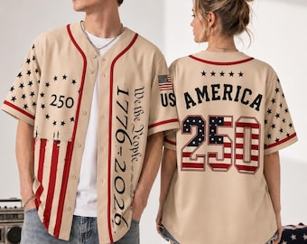 Patriotic Baseball Jersey, Independence Day Baseball Jersey, 250 Years We The People Baseball Jersey 1776-2026