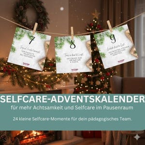 Self-Care Adventskalender für das Kita-Team, 24 Miniaufgaben für ein positives Mindset für ErzieherInnen in der Adventszeit zum downloaden