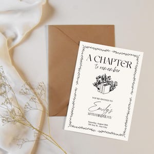 May include: An invitation card with the text "A Chapter to Remember" and details for Emily's 30th birthday. The card is white with black text and a floral border, accompanied by a brown envelope.