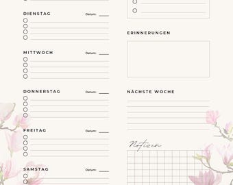 May include: A weekly planner with the title "Wochenplan" in black. The planner includes sections for each day of the week, priorities, reminders, and notes. Pink floral accents decorate the edges.