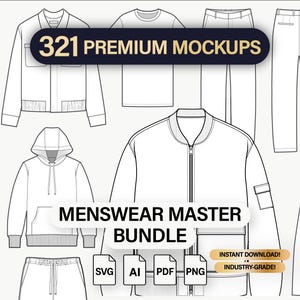 Könnte beinhalten: Strichzeichnungen verschiedener Herrenbekleidung, darunter Jacken, Hemden und Hosen. Das Bild zeigt den Text "321 PREMIUM MOCKUPS" und "MENSWEAR MASTER BUNDLE". Enthält Dateityp-Symbole für SVG, AI, PDF und PNG. Enthält auch den Text "INSTANT DOWNLOAD!" und "INDUSTRY-GRADE!"