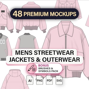May include: A collection of 48 premium mockups featuring various jacket and outerwear designs in light pink and grey. The text reads 48 PREMIUM MOCKUPS, MENS STREETWEAR JACKETS & OUTERWEAR, BONUS BRUSHES & SYMBOLS PACK, AI, PNG, PDF, and SVG.