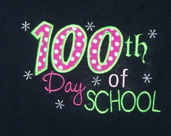 100th Day of School Shirt - SHIP today