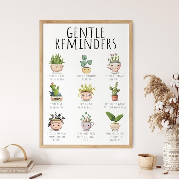 Gentle Reminders Positive Affirmations DIGITAL Print Mental Health Wellbeing Art Therapy Office School Counselor Poster Self Love Compassion