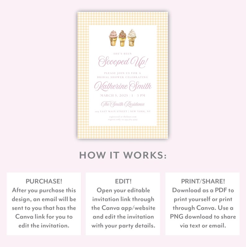 May include: A bridal shower invitation with a light yellow gingham pattern border. The invitation features the text "She's Been Scooped Up!" and details for Katherine Smith's bridal shower, including the date, time, and location. Three watercolor ice cream cones are at the top.