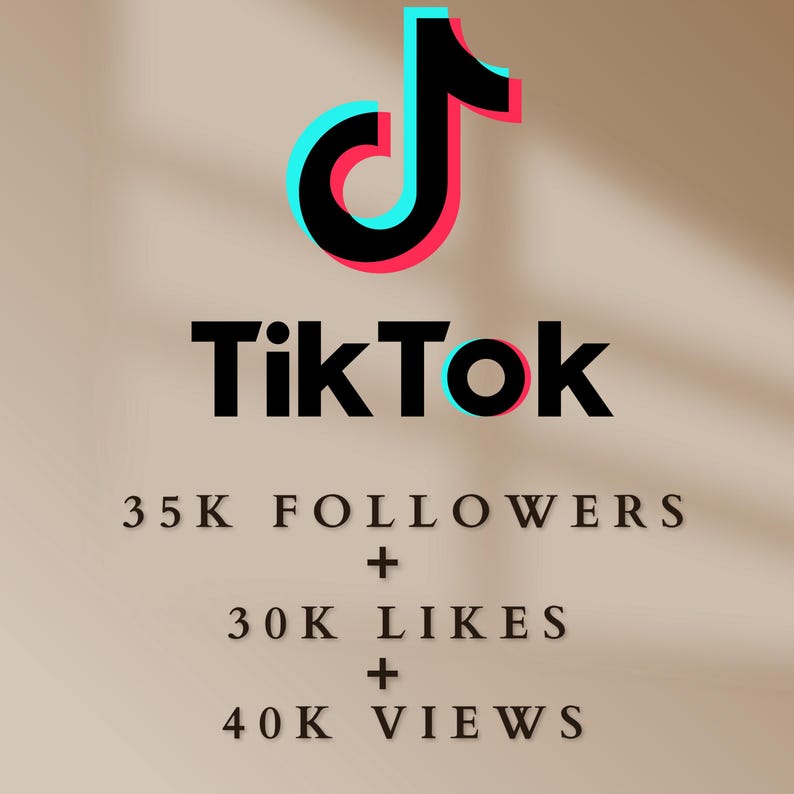 May include: The TikTok logo in black, cyan, and magenta sits above the text TikTok. Below this, the text reads 35K FOLLOWERS + 30K LIKES + 40K VIEWS. The entire graphic is presented against a solid, neutral beige background with soft lighting.