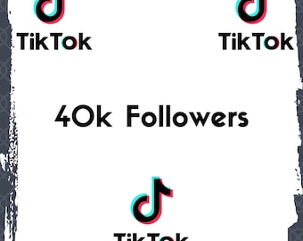 TikTok 40.000 volgers | Snelle TikTok-groeiservice | Meer TikTok-volgers | Echte volgers | Promotie op sociale media