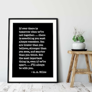 I&#39;ll Always Be With You, A.A. Milne Quote, farmhouse home decor, A.A. Milne Printable, Dorm Room Decor, Graduation Gift, A.A. Milne Pooh