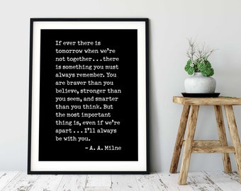 I'll Always Be With You, A.A. Milne Quote, farmhouse home decor, A.A. Milne Printable, Dorm Room Decor, Graduation Gift, A.A. Milne Pooh