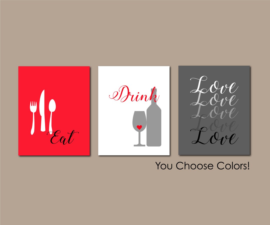 Kitchen Wall Art, Kitchen Wall Decor, Kitchen Art, Eat Drink Love, Grey