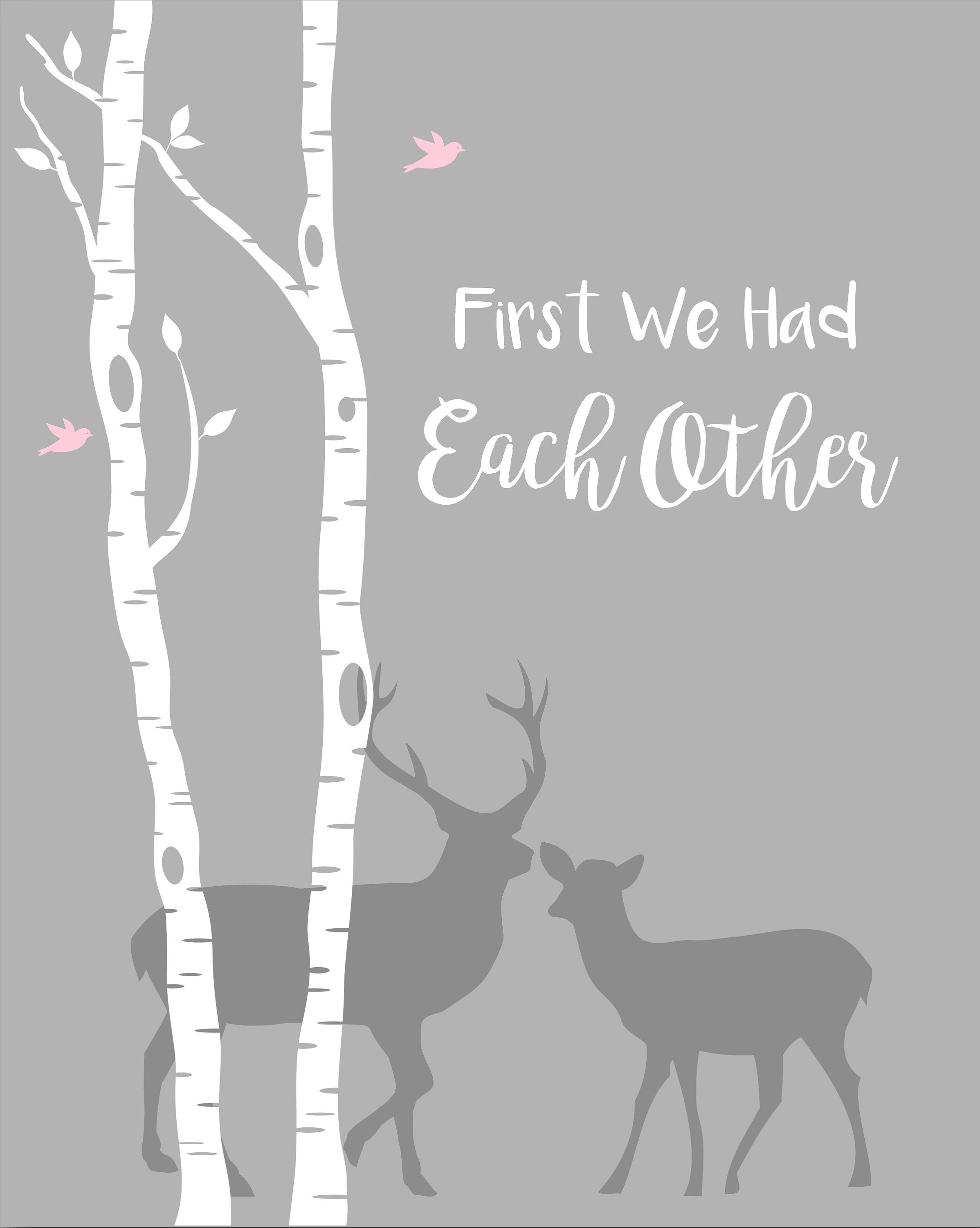 Deer Nursery Decor Girl First We Had Each Other Baby Girl Etsy