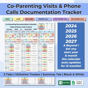 May include: A co-parenting documentation calendar and tracker with a blue and white design. The calendar covers visits, phone calls, and includes a yearly summary. It is designed for 2024, 2025, 2026, 2027, and beyond, with auto-updates for 12 months.