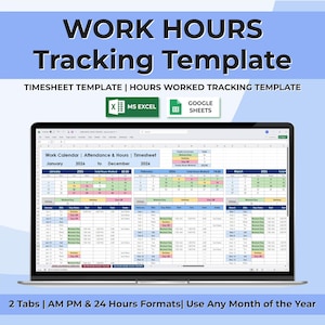 Puede incluir: Un portátil muestra una plantilla de seguimiento de horas de trabajo. La pantalla muestra una hoja de tiempo con columnas para fechas, horas trabajadas y totales. La plantilla es compatible con MS Excel y Google Sheets. El texto incluye "Work Calendar".