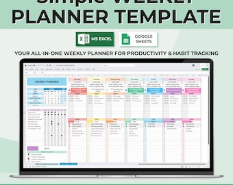 May include: A laptop screen displays a Simple Weekly Planner Template. The planner is designed for productivity and habit tracking, with sections for each day of the week. The template is configured to work in any language. MS Excel and Google Sheets icons are also visible.