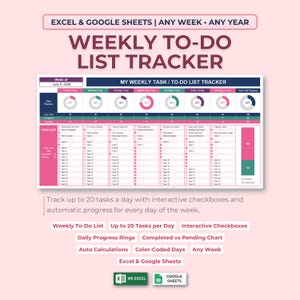Puede incluir: Un rastreador semanal de tareas para Excel y Google Sheets que incluye una tabla con anillos de progreso diarios, casillas de verificación interactivas y un gráfico de resumen. El diseño muestra columnas para cada día de la semana y una barra.
