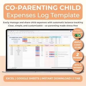 May include: A laptop screen displays a co-parenting child expenses log template. The template is designed for Excel and Google Sheets, featuring automatic balance tracking. Text on the screen includes "Expenses Log Template" and "Instant Download."
