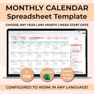 Puede incluir: Una pantalla de portátil muestra una plantilla de hoja de cálculo de calendario mensual. El texto dice "MONTHLY CALENDAR Spreadsheet Template" y "CHOOSE ANY YEAR | ANY MONTH | WEEK START DATE." La hoja de cálculo está diseñada para MS Excel y es simple y fácil de usar.