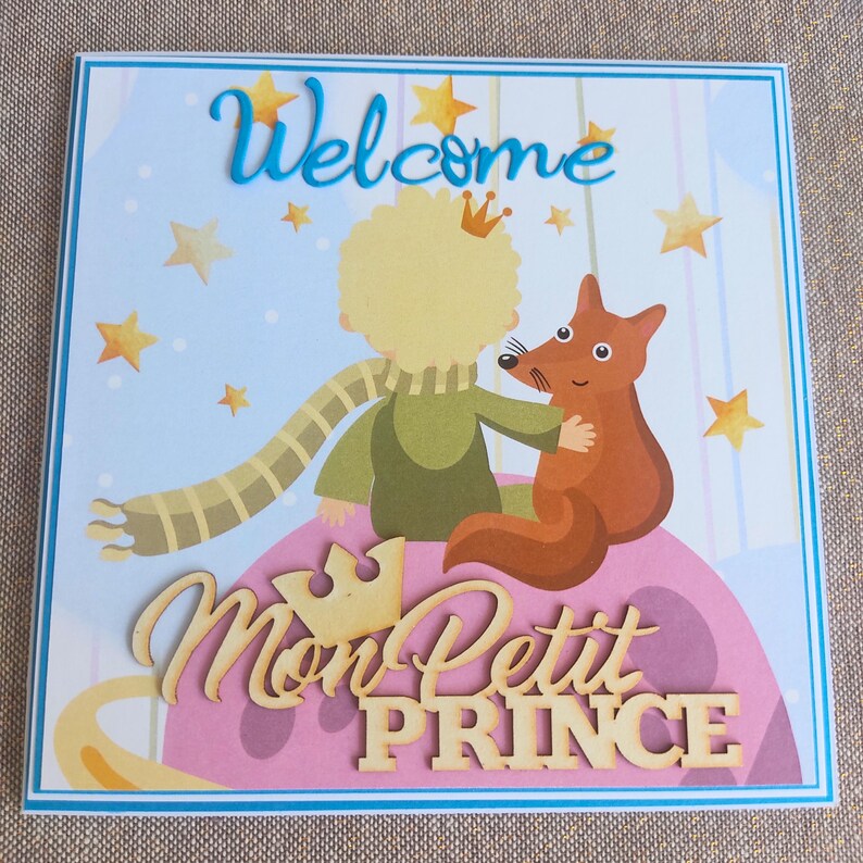 Carte Naissance, Anniversaire, Félicitations – Petit Prince et renard personnalisée – Fait main – Cadeau enfant original – Avec enveloppe Welcome