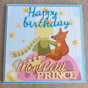 Carte Naissance, Anniversaire, Félicitations – Petit Prince et renard personnalisée – Fait main – Cadeau enfant original – Avec enveloppe Happy birthday