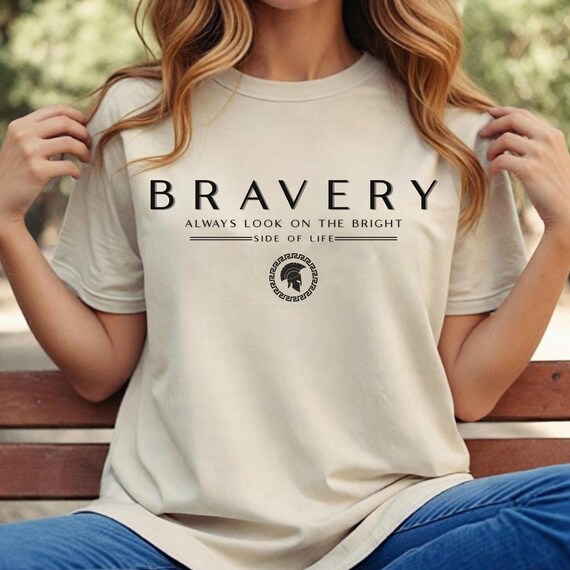 Bravery-Inspired T-Shirt Design: Motivational PNG SVG JPG (Digital Download)