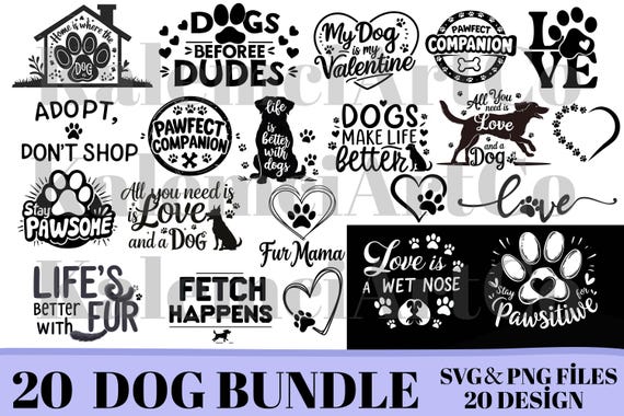 Dog SVG bundle, Dog Svg and Png Bundle, 20 Dog Bundle Dog, SVG, Paw Svg, Pawsitive Svg, Dog Lover Svg, Fur Mom Svg, Svg Bundles, Dog Clipart