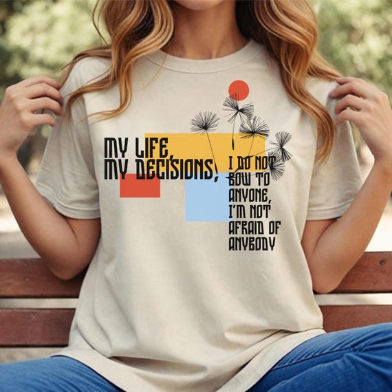 Motivational T-Shirt Design: My Life, My Decisions (PNG, SVG, JPG Digital Files)