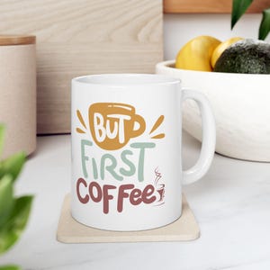 Whimsical Coffee Mug, Cute Gift for Coffee Lovers, Fun Office Decor, Birthday Present, Personalized Cup