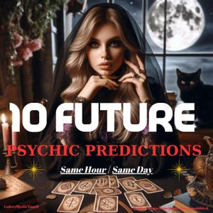 10 toekomstige paranormale voorspellingen, hetzelfde UUR paranormale tarotlezing, toekomstige medium lezing, toekomstige voorspellingen liefde