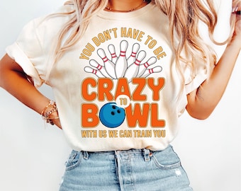 ボウラー向けの面白いボウリングTシャツ。クレイジーな引用文付き。レトロなボウリングリーグチームシャツ。男性にも女性にも喜ばれるボーリングギフト。