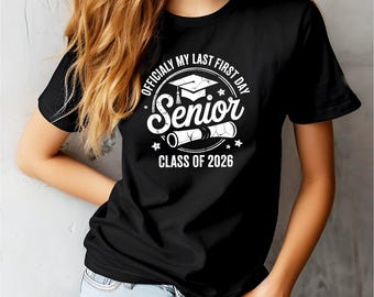 Camiseta de la clase de último año de 2026. Camiseta oficial de mi último primer día. Camiseta de graduación. Regalo de regreso a clases para estudiantes de último año de secundaria. Camiseta de clase.
