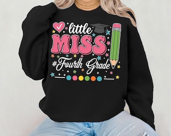 Little Miss Fourth Grade Shirt, Little Miss 4th Grade Tee, Cute Little Miss, Little Miss Teacher Shirt, Ms. Women Shirt