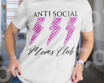 Anti Social Moms Club Digital Download | Pink Lightning Bolt Graphic | Retro Mom Life PNG